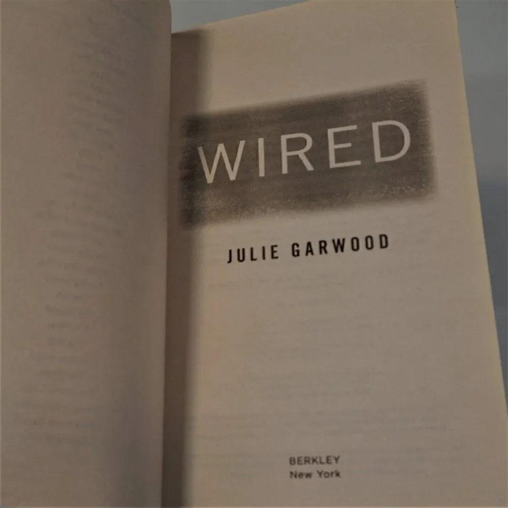 Wired by Julie Garwood 2018 Berkley Paperback